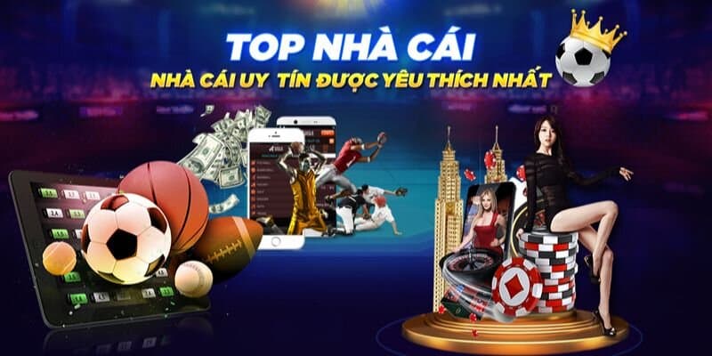 Chọn nhà cái uy tín khi tham gia các loại kèo cá cược bóng đá